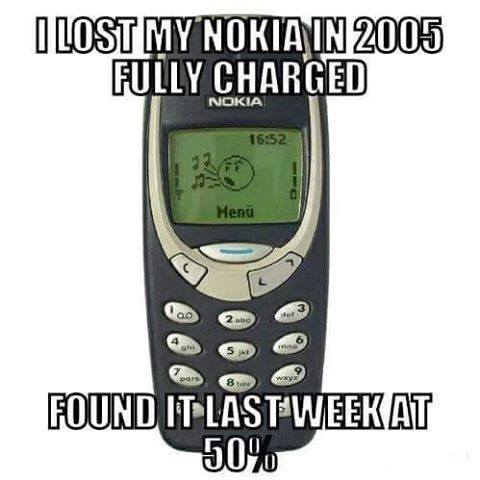 i_lost_my_nokia_in_2005_fully_charged