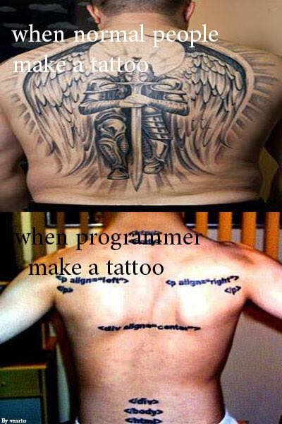 when_programmer_make_tattoo_and_normal_people_make_tattoo